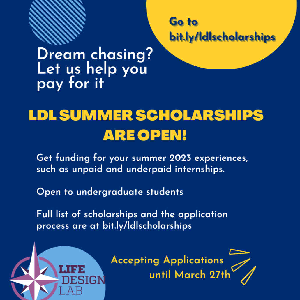 Accepting Applications for the 2023 Life Design Lab Summer Scholarships